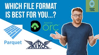 File Formats: Big Data- Parquet, Avro, ORC | The Data Channel