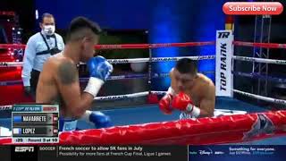 Emanuel Navarrete vs Uriel Lopez Full Fight Highlights