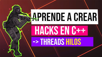 14 - Aprende a crear hacks en C++  - Como a usar hilos en C++ con (thread) en minutos!
