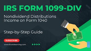 IRS Form 1099DIV:  How to Report Nondividend Distributions