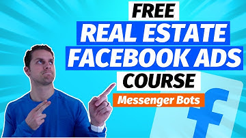 Free Real Estate Facebook Ads Course  (Part 4: Messenger Bots using ManyChat)
