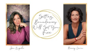 NancyLevin: Setting Boundaries Will Set You Free