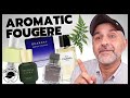 TOP 20 AROMATIC FOUGERE FRAGRANCES | Fougere = Fern Like | Happy Father's Day To All The Dads!