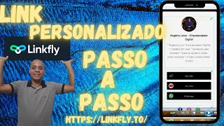 LINK BIO  PASSO A PASSO LINKFLY