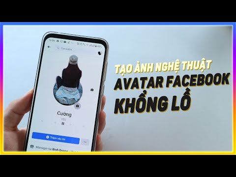 Cách tạo hình avatar facebook khổng lồ trên PicsArt | Mê thủ thuật