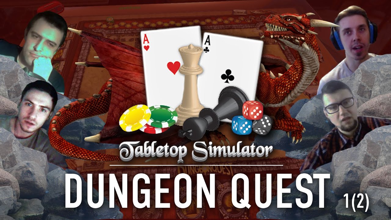 Играем в «Dungeon Quest» на Tabletop Simulator. Часть 1/2 YouTube