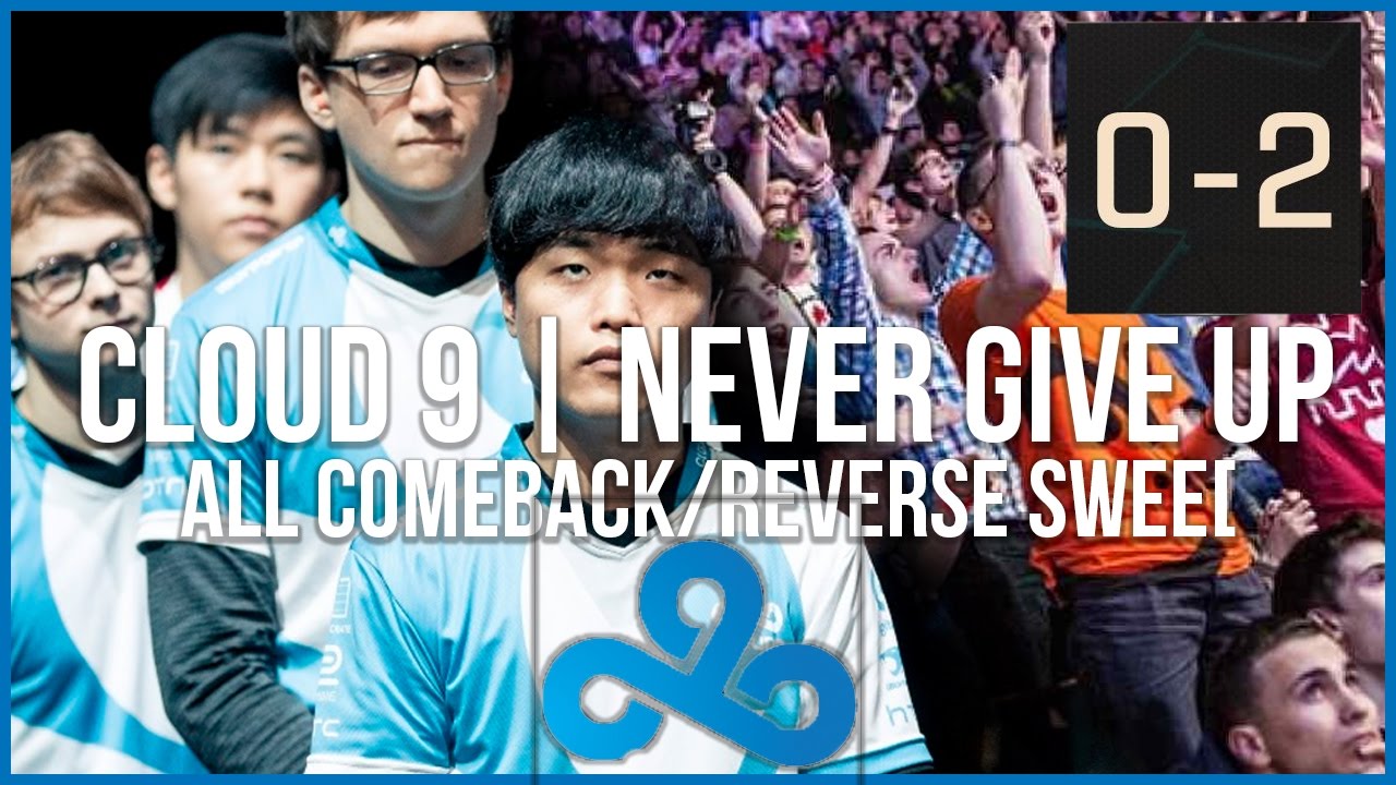 C9 All Reverse Never give up! League of Legends