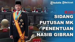🔴LIVE: (FULL) Sidang Putusan MK Penentuan Nasib Gibran Sebagai Wapres
