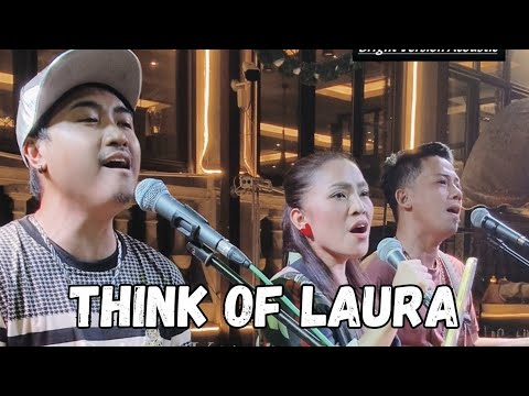 THINK OF LAURA