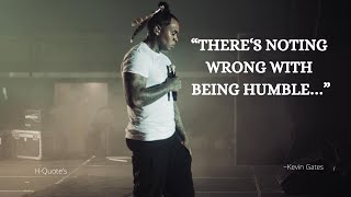 Kevin Gates: I’m Not Perfect