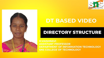 DT Based Video - Directory Structure l Principles of Operating Systems l SNS INSTITUTIONS