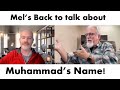 Mhmd 01 mels returned with a new twist concerning muhammads name