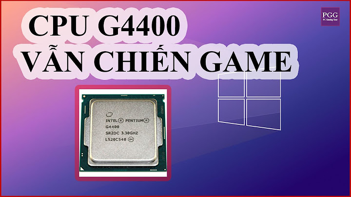 So sánh cpu intel pentium g4400 là core due năm 2024