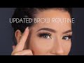 UPDATED BROW ROUTINE