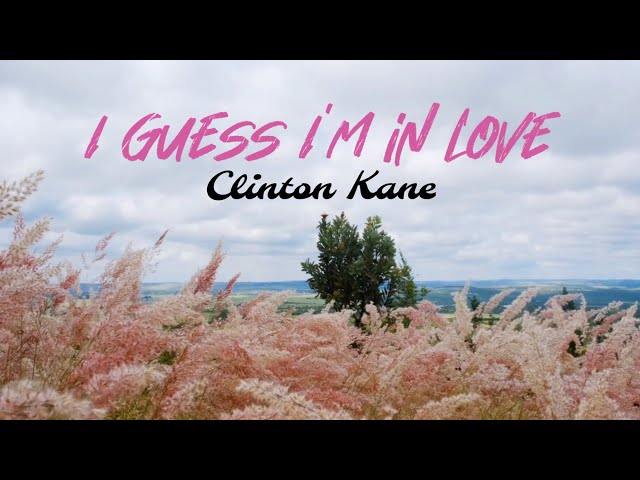 Clinton Kane - I Guess I'm in Love (Lirik Terjemahan) class=