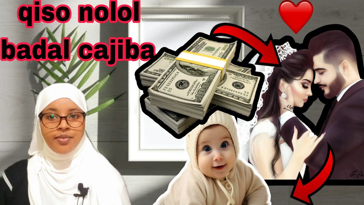 qiso cajiba waxan noloshydi o dhan wax kabadal 4 qodob 