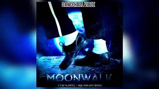 Vybz Kartel FT Squash - MOONWALK (OFFICIAL AUDIO) September 2020