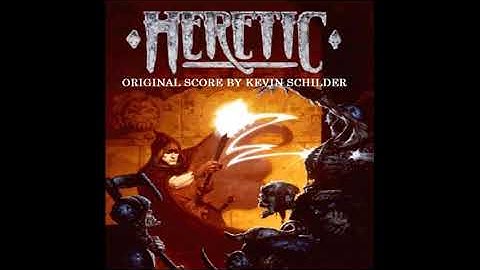 Kevin Schilder-Heretic--Track 17--Great Hall