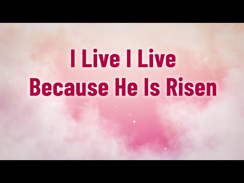 主が復活されたからこそ、私は生きる | イースターの定番賛美歌（歌詞付き） | Divine Hymns Elite