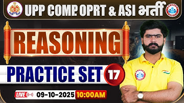 UP Police Computer Operator & ASI Classes 2025 | Reasoning Practice Set #17 | UPP ASI Reasoning MCQs