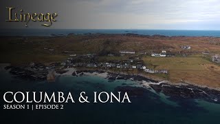 St Columba & Iona Scotland  Celtic Church Missionary | Episode 2 | Lineage