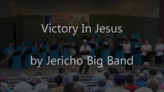 Victory In Jesus by Jericho Big Band