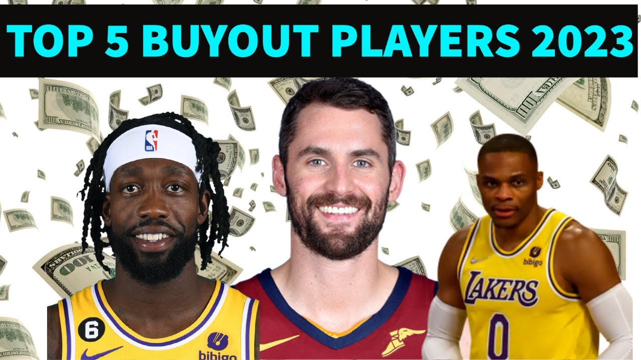 The 2023 NBA Buyout Market is LOADED Top 5 Buyout Players YouTube