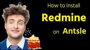 How to Install Redmine (Project Management) on Antsle
