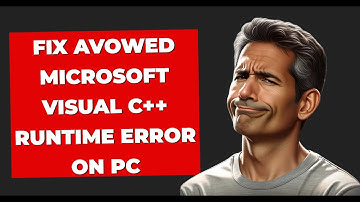 Fix Avowed Microsoft visual c++ runtime error on pc