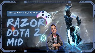 ¡¡DOTA 2 RAZOR !! SI BUSCAS PELEAS FAST ESTE HÉROE ES EL INDICADO(RAZOR MID)