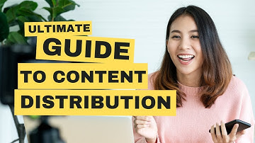 Ultimate Guide to #contentdistribution  in Digital Marketing