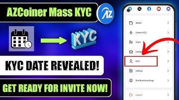 AZCoiner Mass KYC Update: General KYC Invitation Date REVEALED!