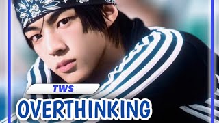 TWS - OVERTHINKING line distribution