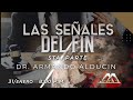 "Las Señales del Fin" 5ta Parte