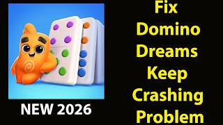 Fix Domino Dreams  Keeps Crashing | Fix Domino Dreams Keeps Freezing | PSA 24 screenshot 5
