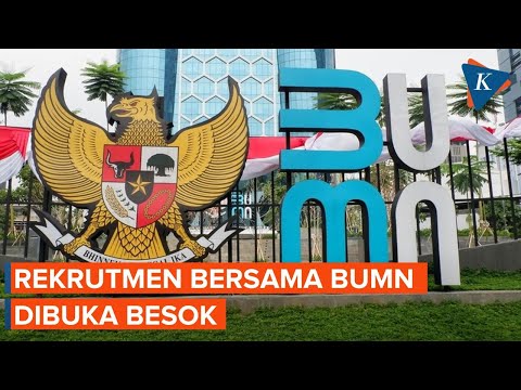 Simak! Jadwal Pendaftaran Rekrutmen BUMN