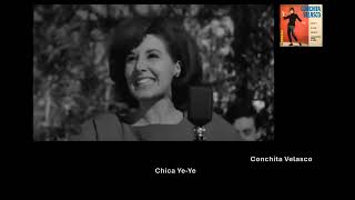 Chica Ye-Ye/Conchita Velasco 1965