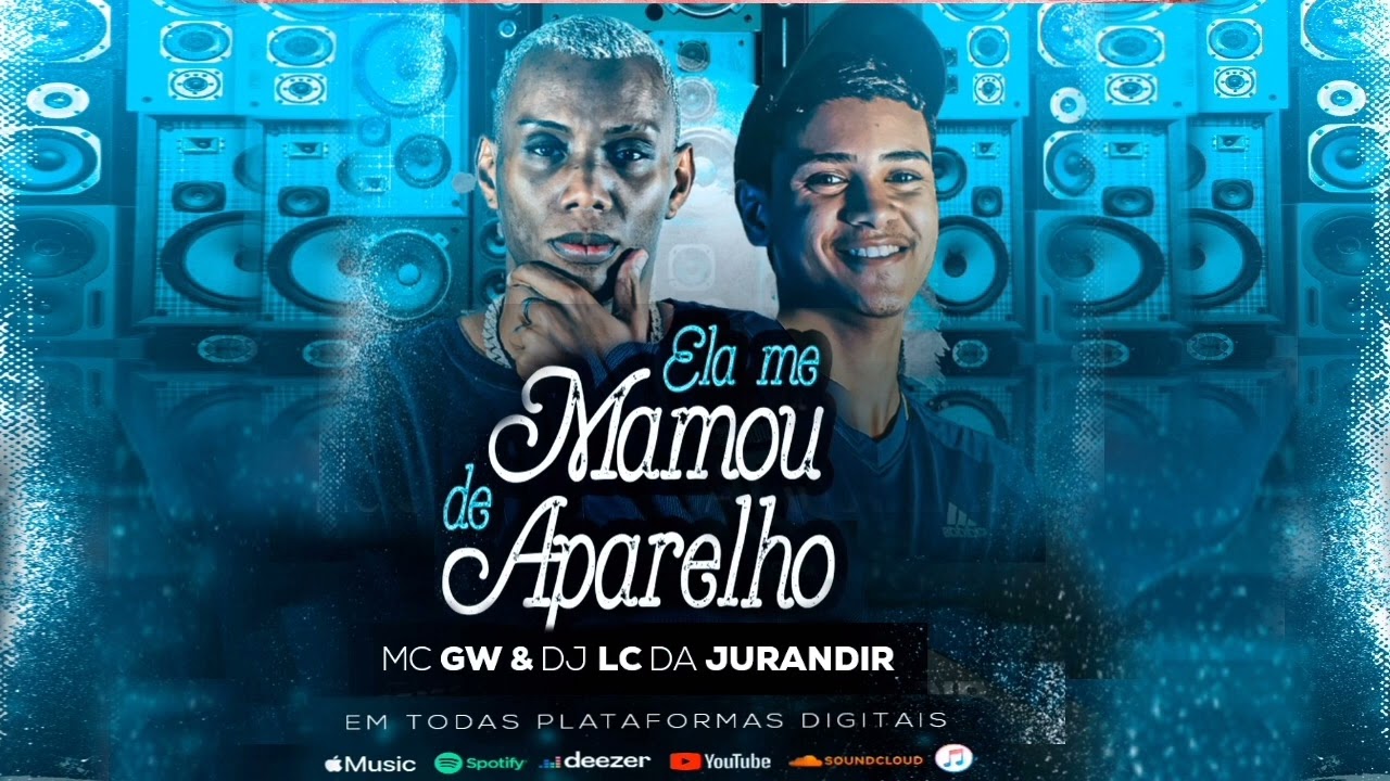 MC GW - ELA ME MAMOU DE APARELHO - (( DJ LC DA JURANDIR )) 2022