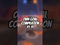 Own Goal Compilation #71 #rocketleague #zx9gaming #youtubeshorts #owngoal #zx9series #rbrs #rlcs