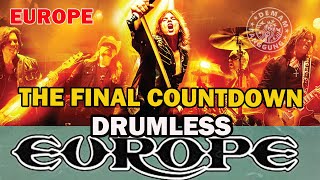 EUROPE - THE FINAL COUNTDOWN // DRUMLESS