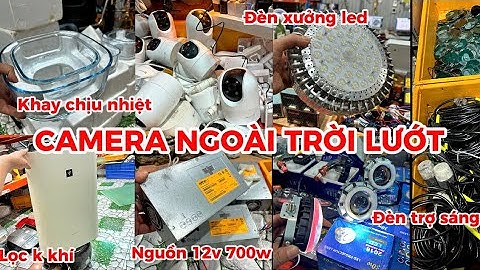 CAMERA NGOÀI TRỜI LƯỚT, NGUỒN 12V 56A 700W, ĐÈN TRỢ SÁNG, LỌC KHÍ NHẬT  0767274274-0784203203