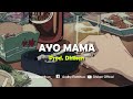Ayo Mama Remix Prod Dhiken Ayo Mama Remix Prod Dhiken