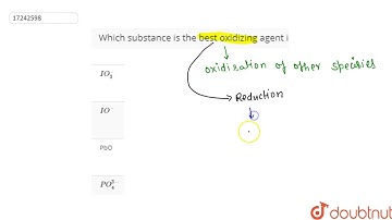 Which substance is the best oxidizing agent in Q. no. 69?