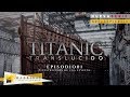 #TitanicTranslucido | EP1•Construccion de una leyenda