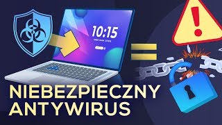 Masz antywirusa? Sprawdź czy jest bezpieczny!