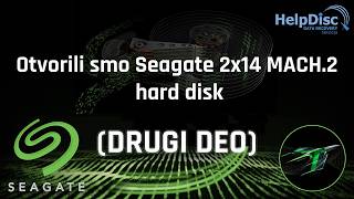 Otvaranje Seagate Exos 2x14 MACH.2 hard disk-a. "Dvoglava aždaja" 🐉 (drugi deo)