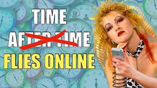 Time After Time  Cyndi Lauper Parody Song  Time Flies Online