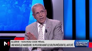 #QuestionsDactu.. Algérie : ce que prévoit le nouveau code pénal