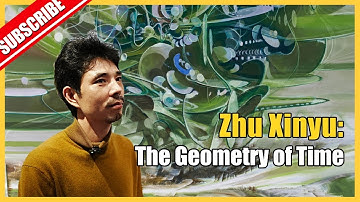 Explore the fluidity of time at Zhu Xinyu