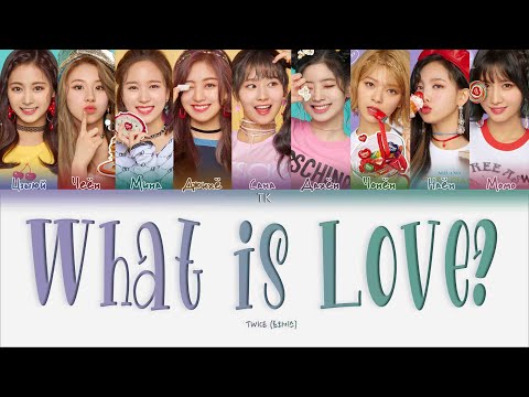 TWICE – What is Love? [ПЕРЕВОД НА РУССКИЙ/КИРИЛЛИЗАЦИЯ Color Coded Lyrics]